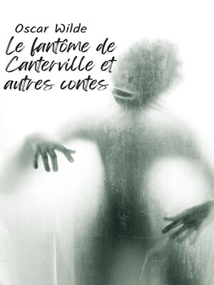 cover image of Le fantôme de Canterville et autres contes